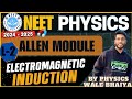 PHYSICS ALLEN MODULE SOLUTION ELECTROMAGNETIC INDUCTION PART-02 || PHYSICS WALE BHAIYA #neet2025