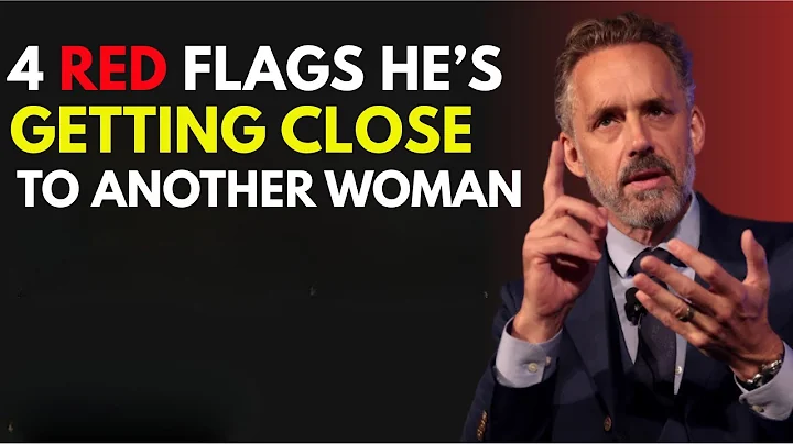 4 Red Flags He’s Getting Close to Another Woman | Jordan Peterson Motivation