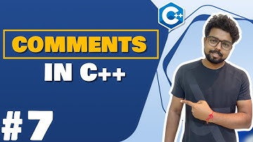 #7 Comments in C++ | C++ Tutorial for Beginners (Hindi)