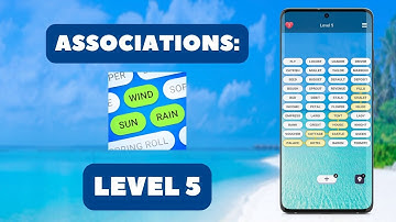 Associations Level 5 [ Answers ] - Word Puzzle Game