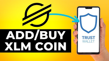 How to Add XLM to Trust Wallet (Step by Step)
