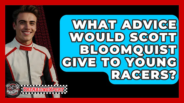 What Advice Would Scott Bloomquist Give To Young Racers? - The Racing Xpert