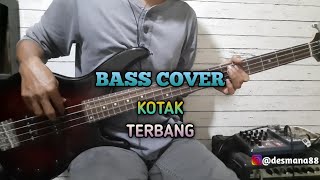 Bass COVER || TERBANG - KOTAK