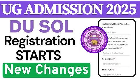 HOW TO FILL DU SOL REGISTRATION FORM 2025 UG ADMISSION| SOL UG ADMISSION FORM 2025