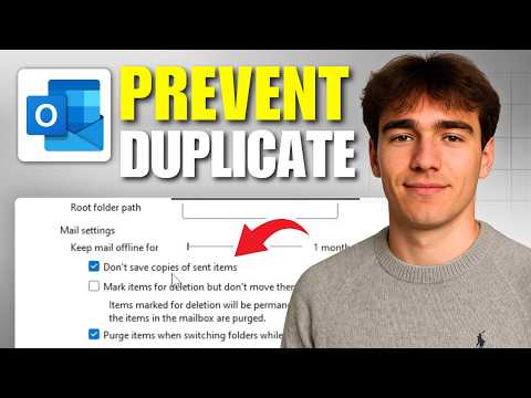 How to Prevent Duplicate Emails in the Sent Folder in Outlook (Tutorial 2026)