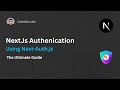 Complete Guide on NextAuth.js library