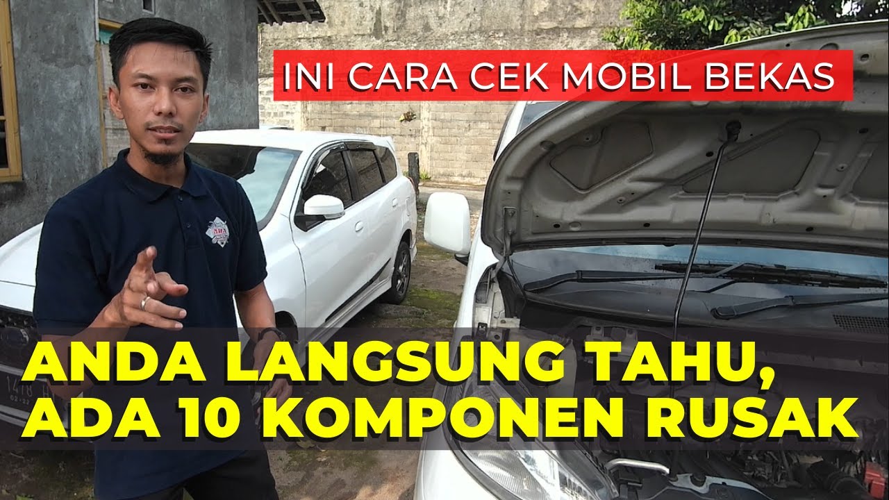 Cek Mobil Bekas Sebelum di Beli begini caranya | Jasa Cek Mobil Bekas 0812 2550 3467