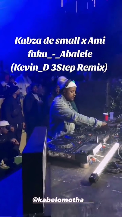 Kabza de small x Ami faku_-_Abalele(Kevin_D 3Step Version) #amapiano #viralmusic#viralsong #music