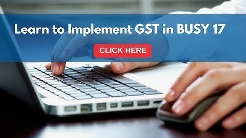 Implementing GST in BUSY (English)