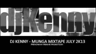 Download lagu DJ KENNY MUNGA MIXTAPE JULY 2013