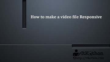 How to make a video file Responsive