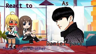 Uchi no otouto react to Daniel park as their older brother