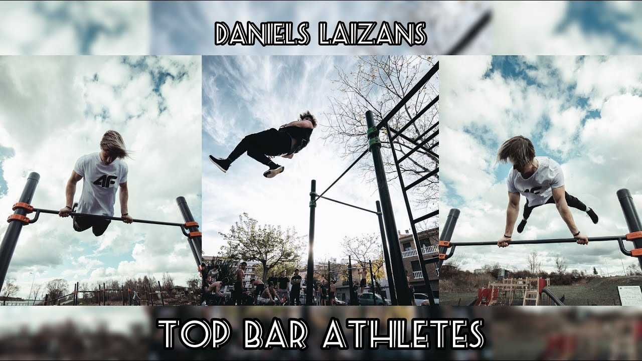 The King Of STREET WORKOUT  Daniels Laizans Best Of 2018