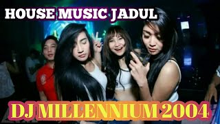 House Music Jadul - DJ Tim Millennium 2004
