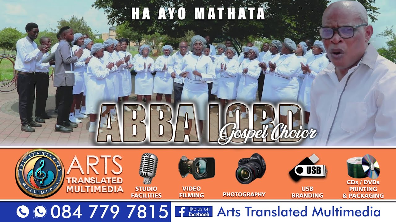 Hayo Mathata Ha ayo mathata by ABBA LORD GOSPEL CHOIR - YouTube