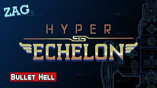 Hyper Echelon Gameplay No Commentary