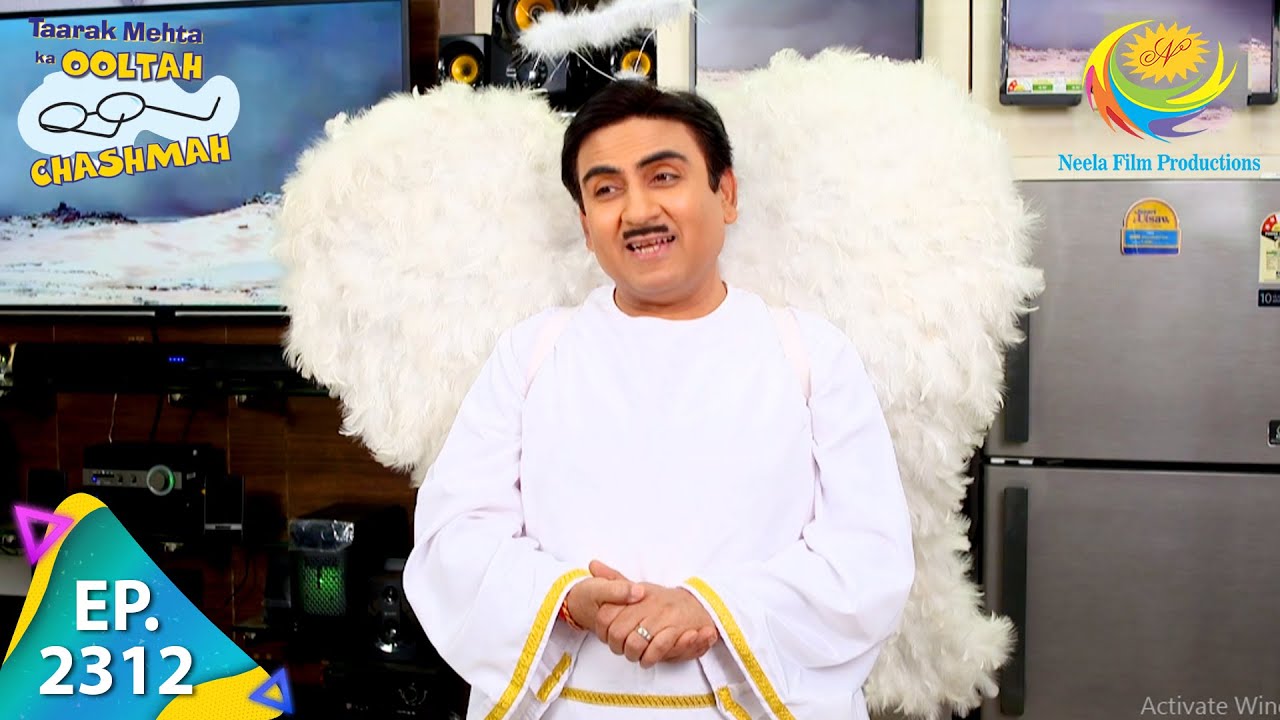Taarak Mehta Ka Ooltah Chashmah - Episode 2312 - Full Episode