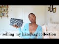 I Sold HALF Of My Handbag Collection + Wishlist | Handbag clear out