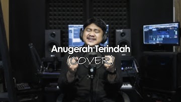 Anugerah Terindah - Andmesh Kamaleng Cover By (Ahmad Yusran)