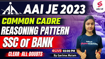 AAI Common Cadre 2023 | AAI JE Reasoning Syllabus | AAI JE Reasoning Weightage By Garima Ma