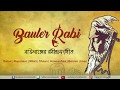 Bauler Rabi | Baulanger Rabindrasangeet | Babul, Shaan, Rupankar, Anwesshaa, Iman, Bonnie