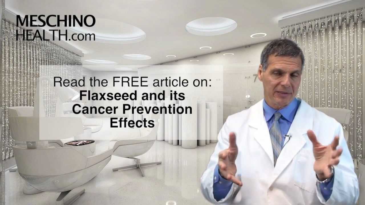 Ground Flaxseed for Cancer Prevention YouTube
