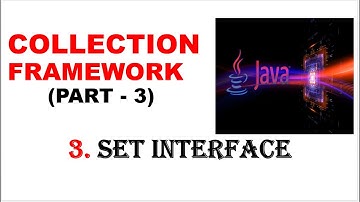 Collections In Java | Set Interface And Its Implementation Classes And Interfaces
