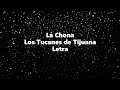 La Chona - Los Tucanes de Tijuana - Letra 🎶. la chona letra