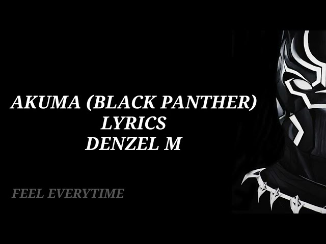 AKUMA LYRICS  a song sung by DENZEL..... class=