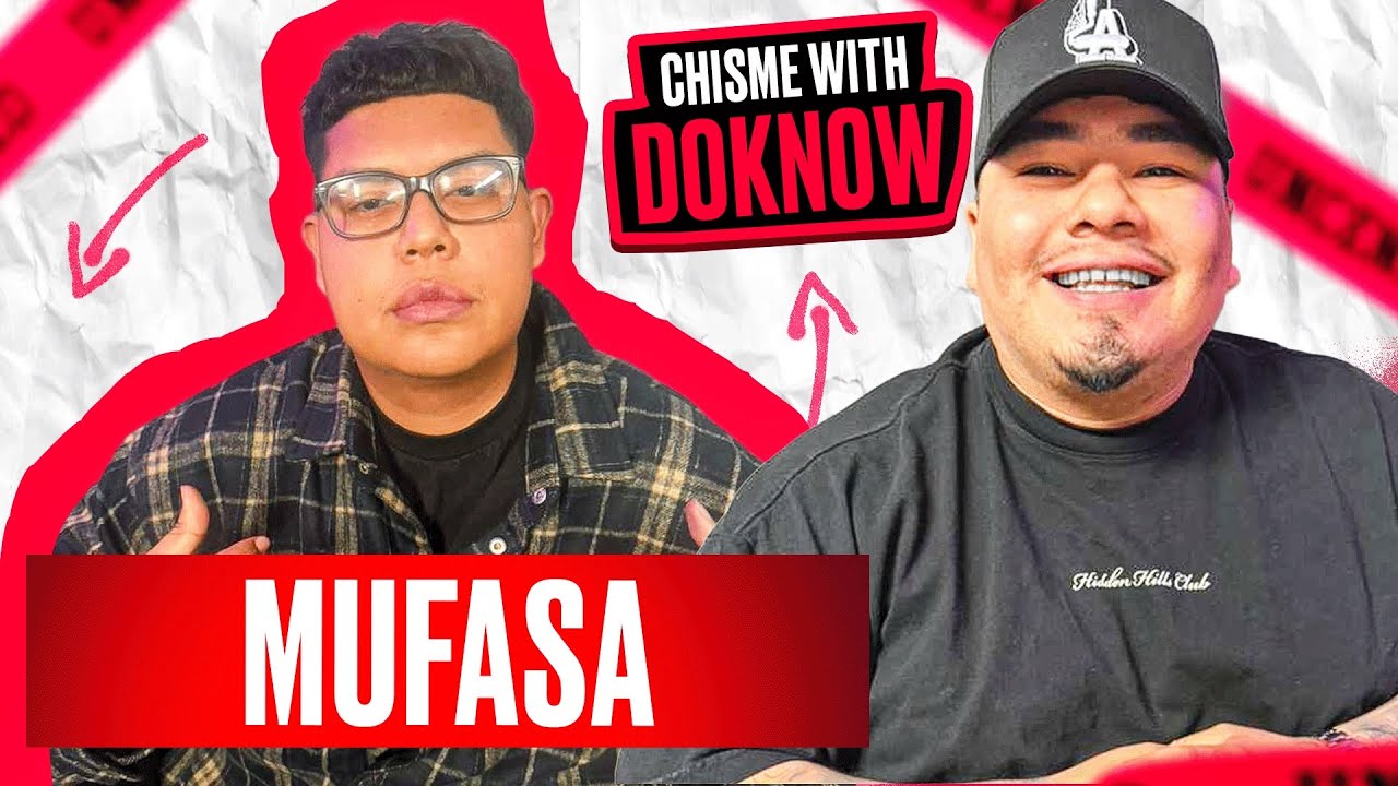 MUFASA | Chisme With Doknow & Jakarta Ep: 19 