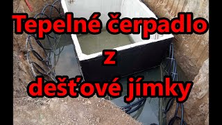 Tepelné čerpadlo z dešťové jímky