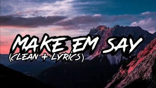 NLE Choppa - Make Em Say ft. Mulatto