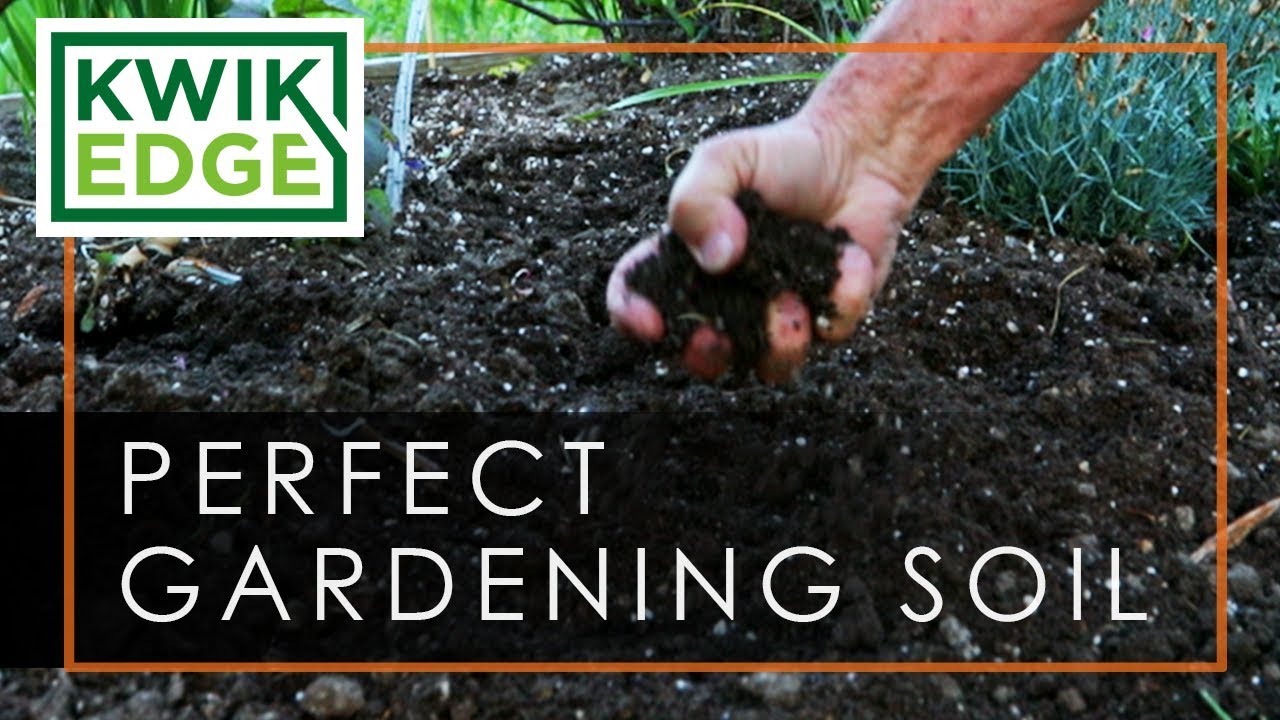 Creating Perfect Gardening Soil // KwikEdge YouTube