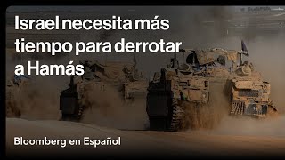 Israel prevé siete meses más de lucha para derrotar a Hamás