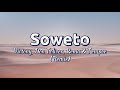 Victony Don Toliver Rema Tempoe Soweto Remix Lyrics Victony Don Toliver Rema Tempoe Soweto Remix Lyrics