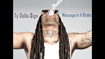 Ty Dolla $ign - Message In A Bottle - Lyrics Video..
