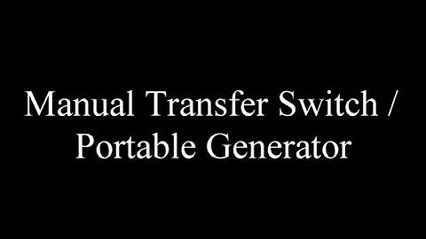 Manual Transfer Switch and Portable Generator Plugin for the Home