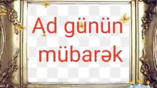 Mehemmed ad gunun mubarek