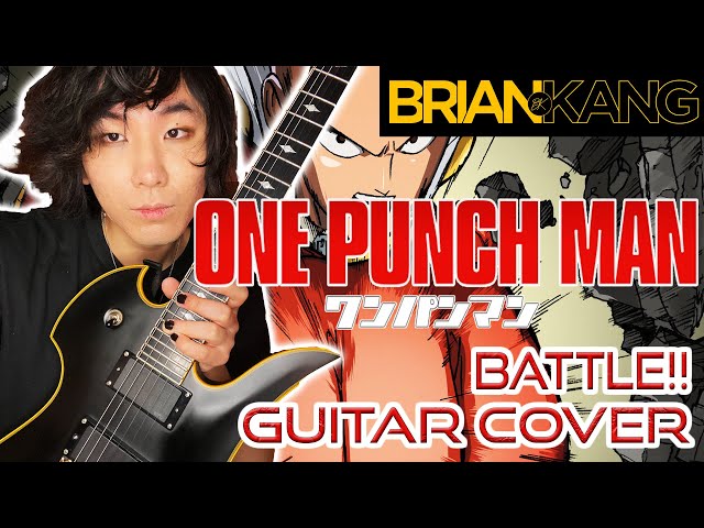 BATTLE!! | One Punch Man OST - Guitar Cover (2022) class=