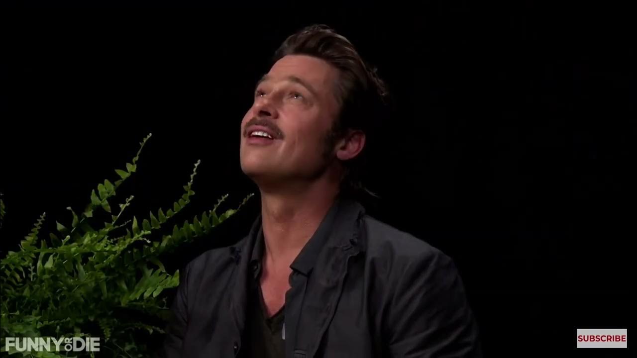 Brad Pitt on Between Two Ferns The Funniest Part YouTube