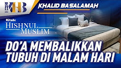 Hishnul Muslim - Doa ketika Ingin Membalikkan Tubuh di Malam Hari