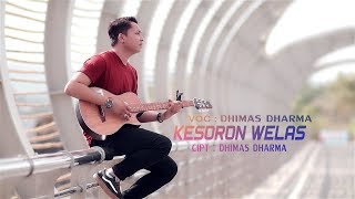 DHIMAS DHARMA  KESERON WELAS  (Official Video Clip)