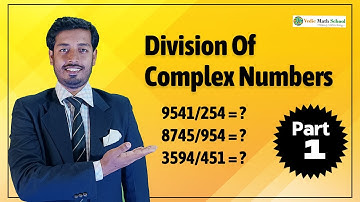 Division Of Complex Numbers by Vedic Mathematics Part 1  #divisiontricks