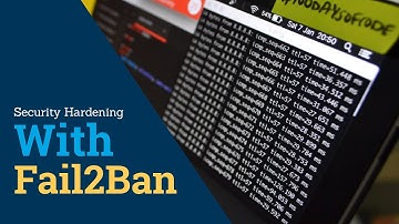 Security Hardening Production servers with fail2ban | Preview