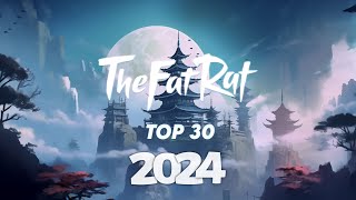 Top 30 songs of TheFatRat  Best Of TheFatRat 2024  TheFatRat Mix