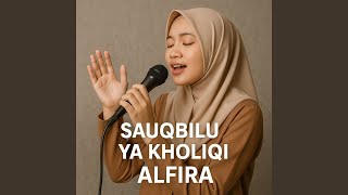 Download Mp3 Sauqbilu Ya Kholiqi Gudang lagu Download Mp3 Sauqbilu Ya Kholiqi