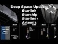 Deep Space Update - Starlink, Starship, Starliner, Artemis and More