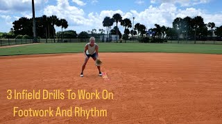3 Infield Drills To Work On Footwork And Rhythm