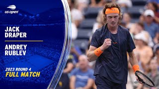 Andrey Rublev vs. Jack Draper Full Match | 2023 US Open Round 4