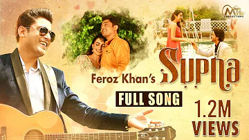 Romance is in the air | Supna (Full Video) Feroz Khan | Lovey Akhtar | Sonu Saggu | New Punjabi Song